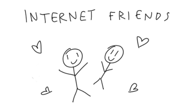 Internet friends are real friends