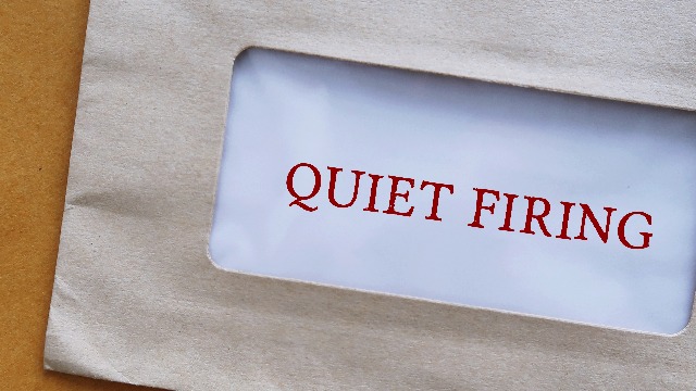 Quiet Quitting And Quiet Firing