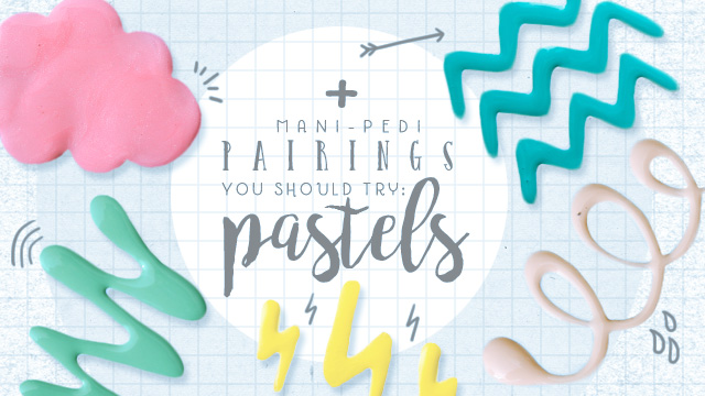 Mani-Pedi Pairings You Should Try: Pastels