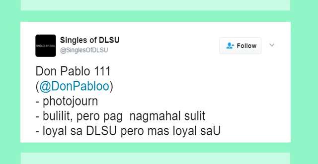 10 @SinglesOfDLSU Profile Descriptions That Would Make Great Taglines