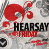 Hearsay Friday