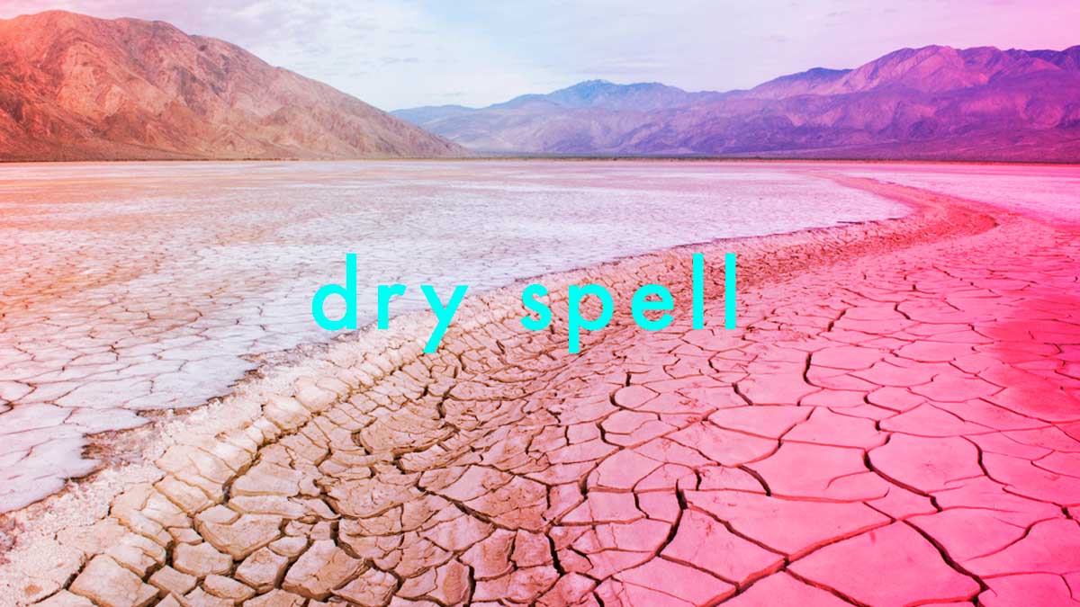 Dry Spell Cosmo.ph