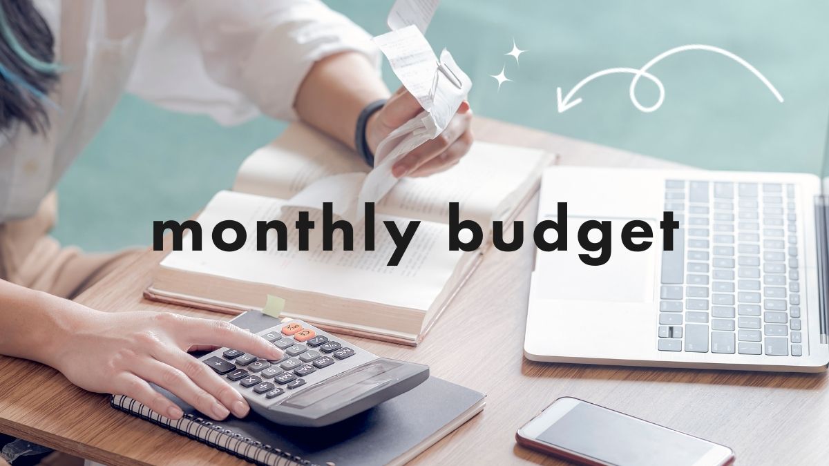 how to plan a monthly budget