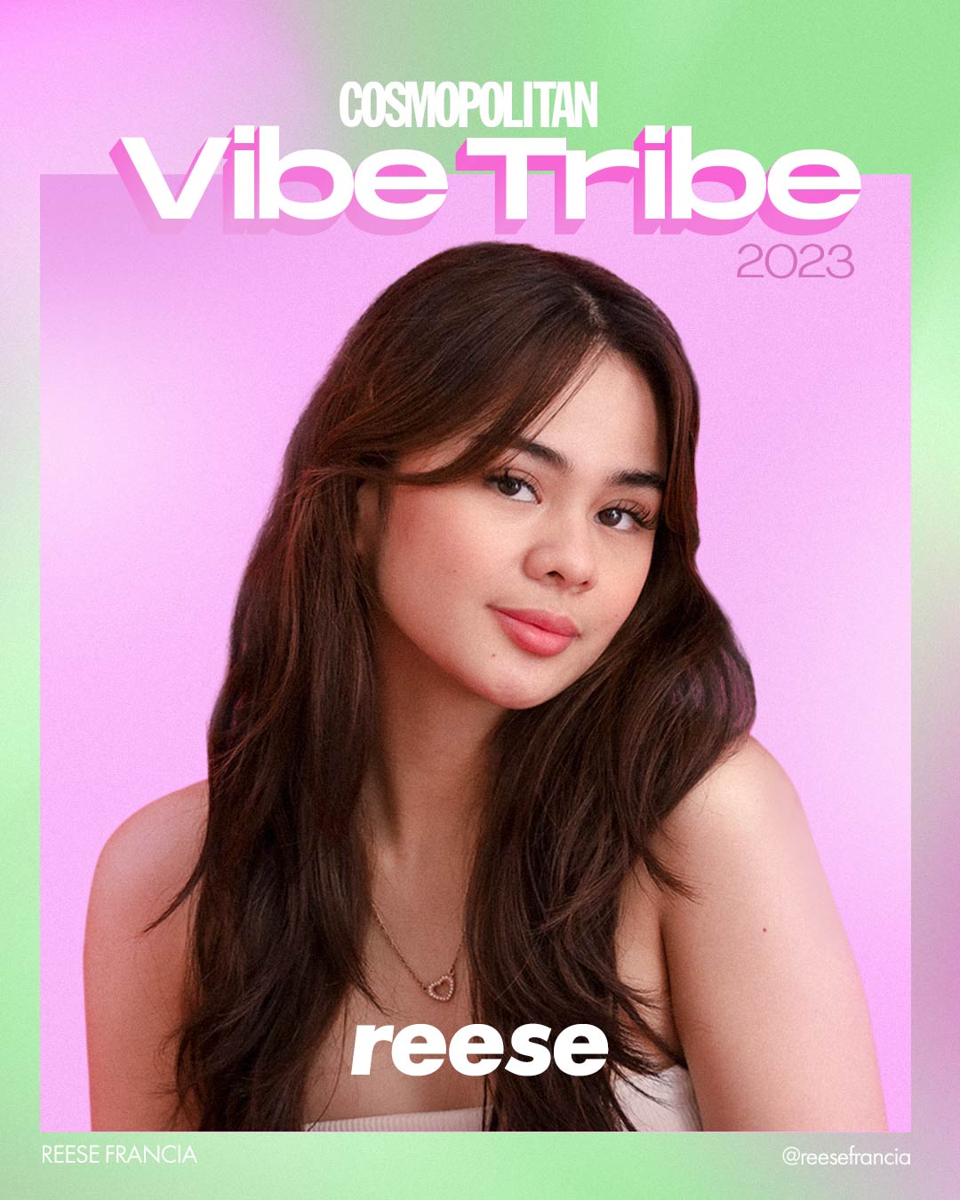 Reese Francia Cosmo Vibe Tribe 2023