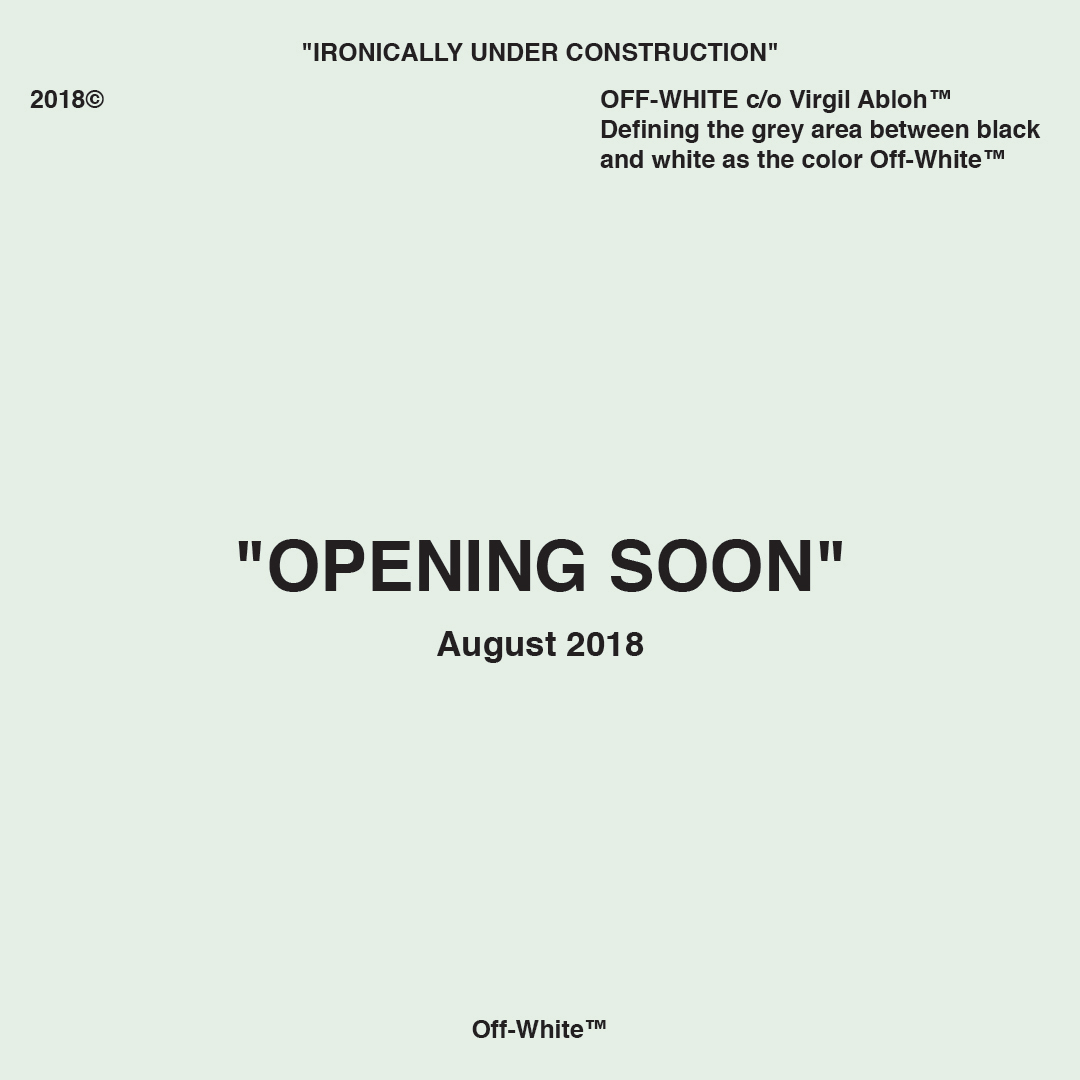 quagga fup Ynkelig Off-White Manila is Opening in August 2018