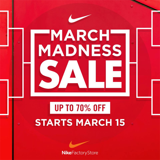 Nike Factory Store March Madness Sale