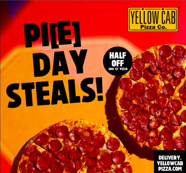 Yellow Cab Pizza pi day promo 2022