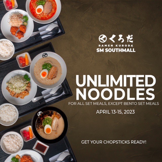 Ramen Kuroda Cool Unli Noodles Promo at SM Southmall 2023