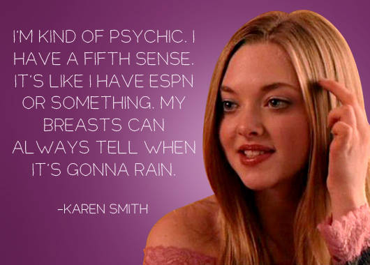 mean girls karen smith quotes