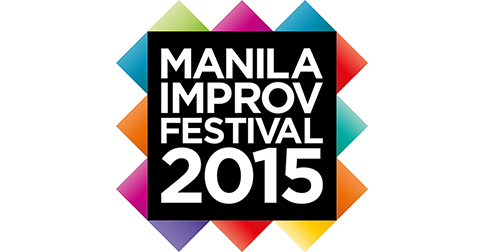 Think Fast: The 3rd International Manila Improv Festival is Happening on  July 8 to 12