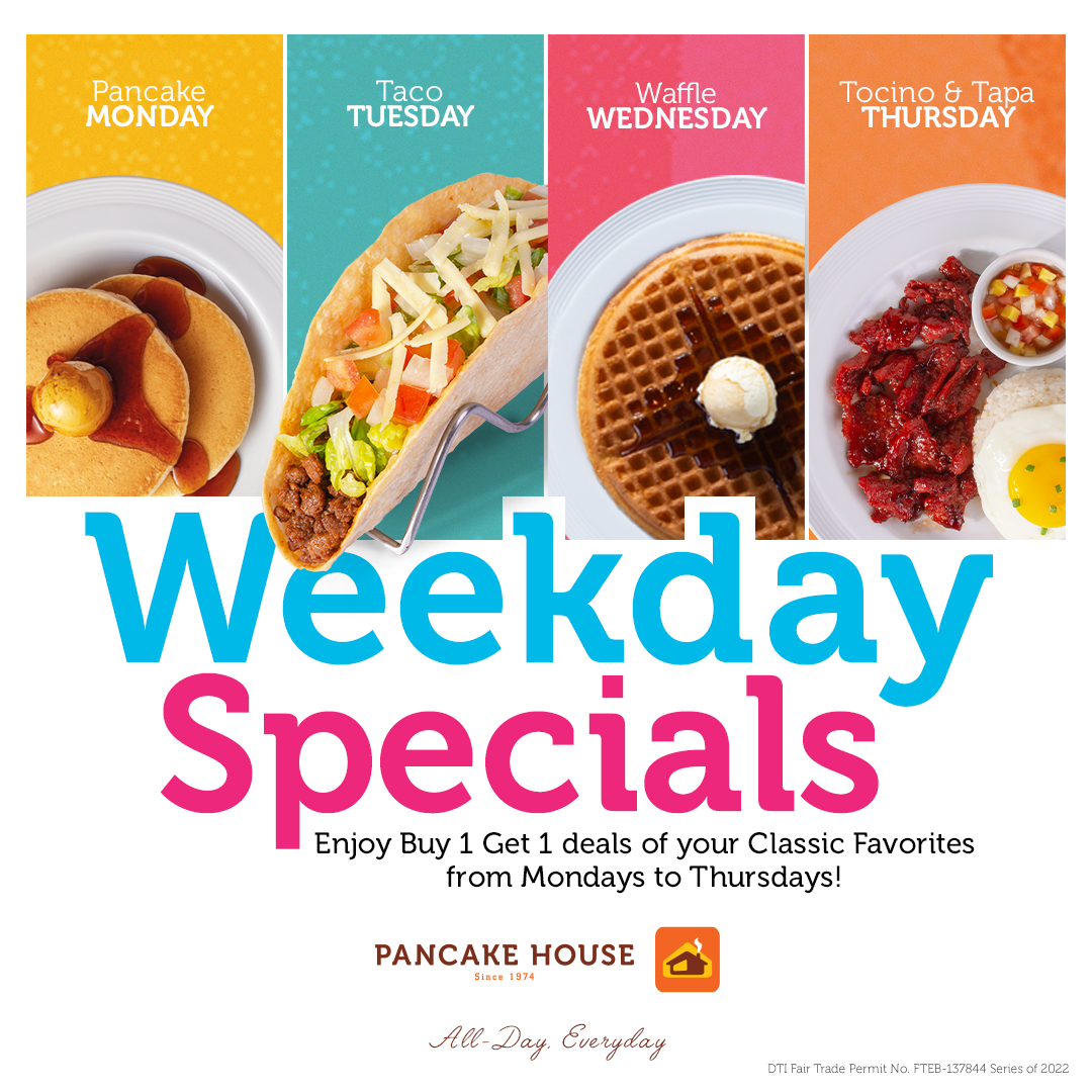 Pancake House Weekday Specials Promo April 2022